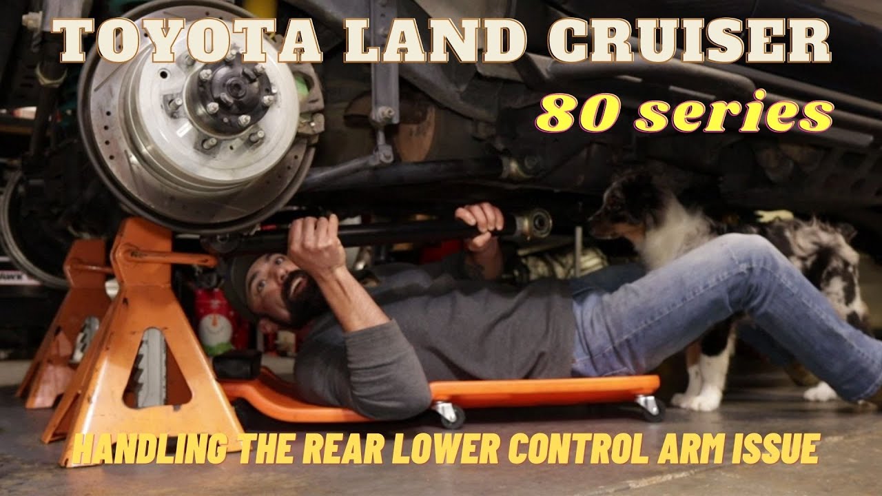 Toyota Land Cruiser 80 Series - In Shop Repairs Ep  #2 - Handling the Rear Lower Control Arm Issue.