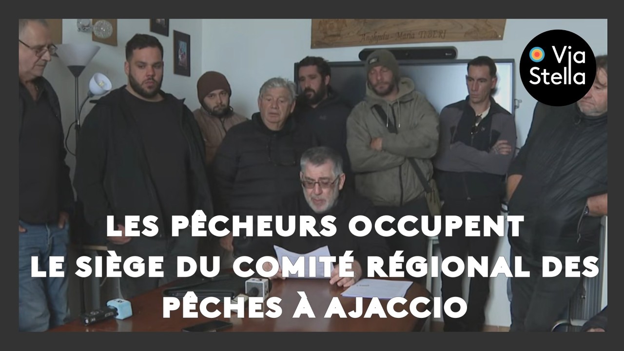 Les pêcheurs occupent le siège du Comité Régional des Pêches à Ajaccio
