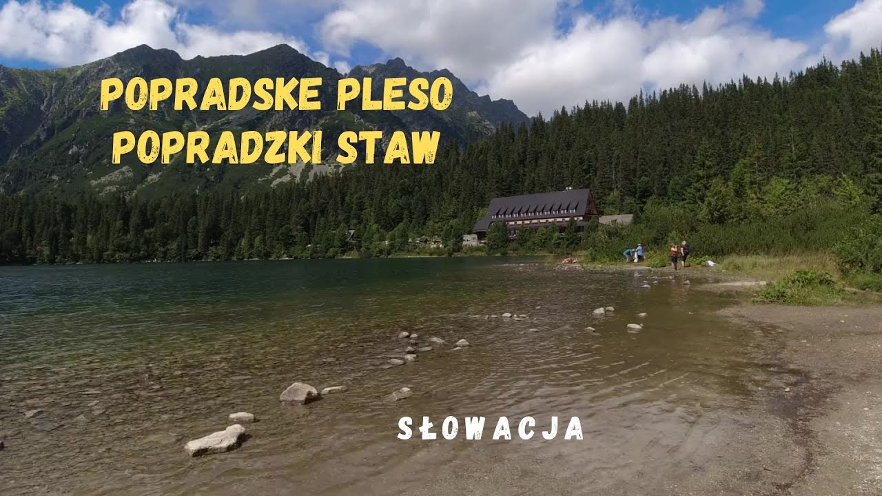Popradske Pleso - Tatry Słowackie