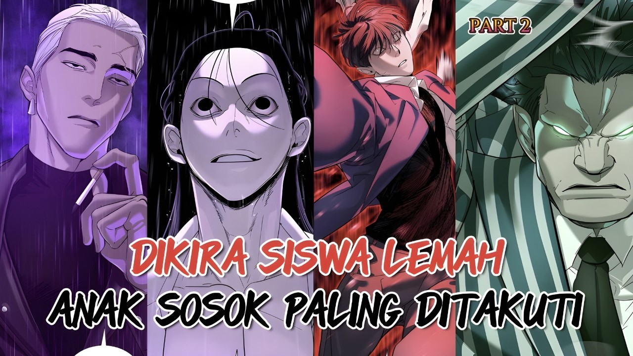 KETIKA ANAK RAJA PEMBUNUH JADI MURID SMA❗PARA GENG PEMBULLY LANGSUNG TUMBANG❗ALUR CERITA MANHWA OP