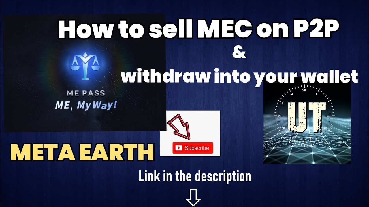 META EARTH | how to sell MEC on P2P and withdraw USDT in to your wallet
