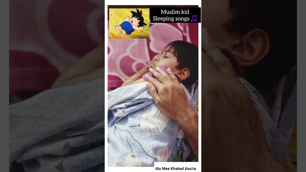 muslim kid sleeping song 🎵 