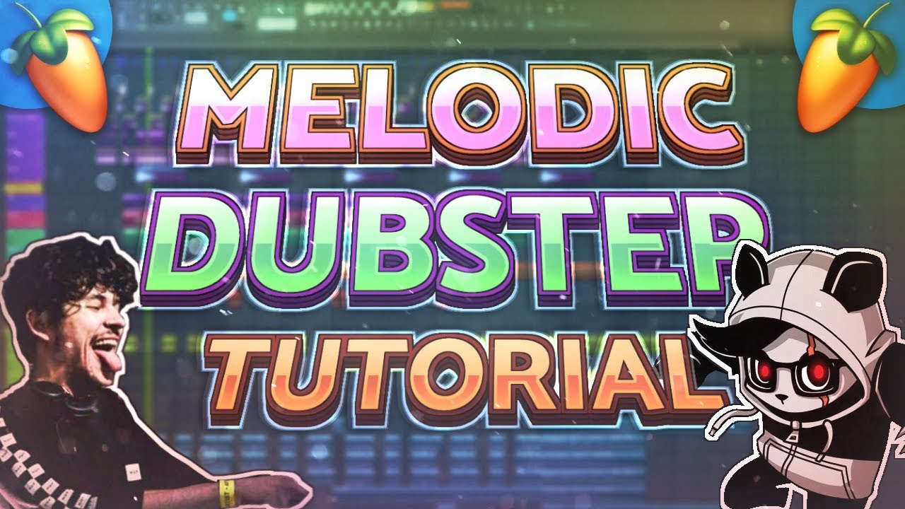 HOW TO MAKE A MELODIC DUBSTEP DROP (PANDA EYES / VIRTUAL RIOT)