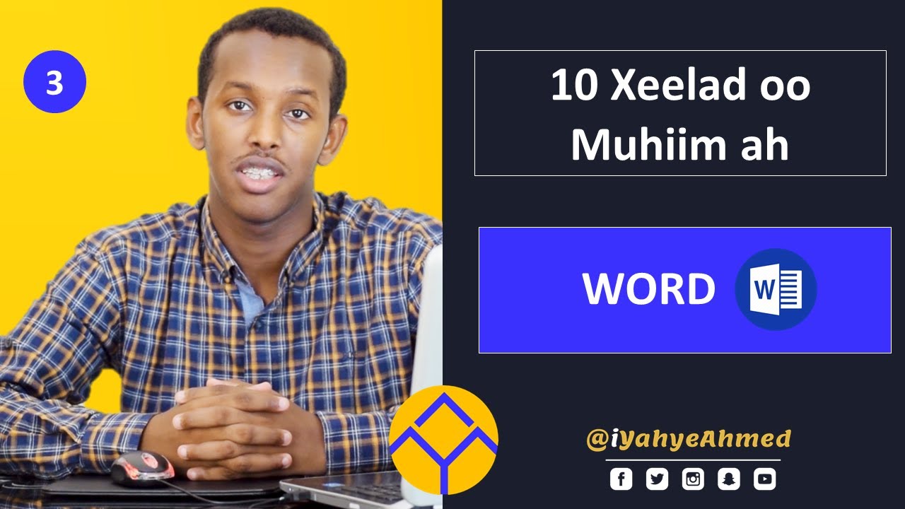 10 xeelad oo aad u muhiim ah | Yahye Ahmed | Xeel & Maaro.