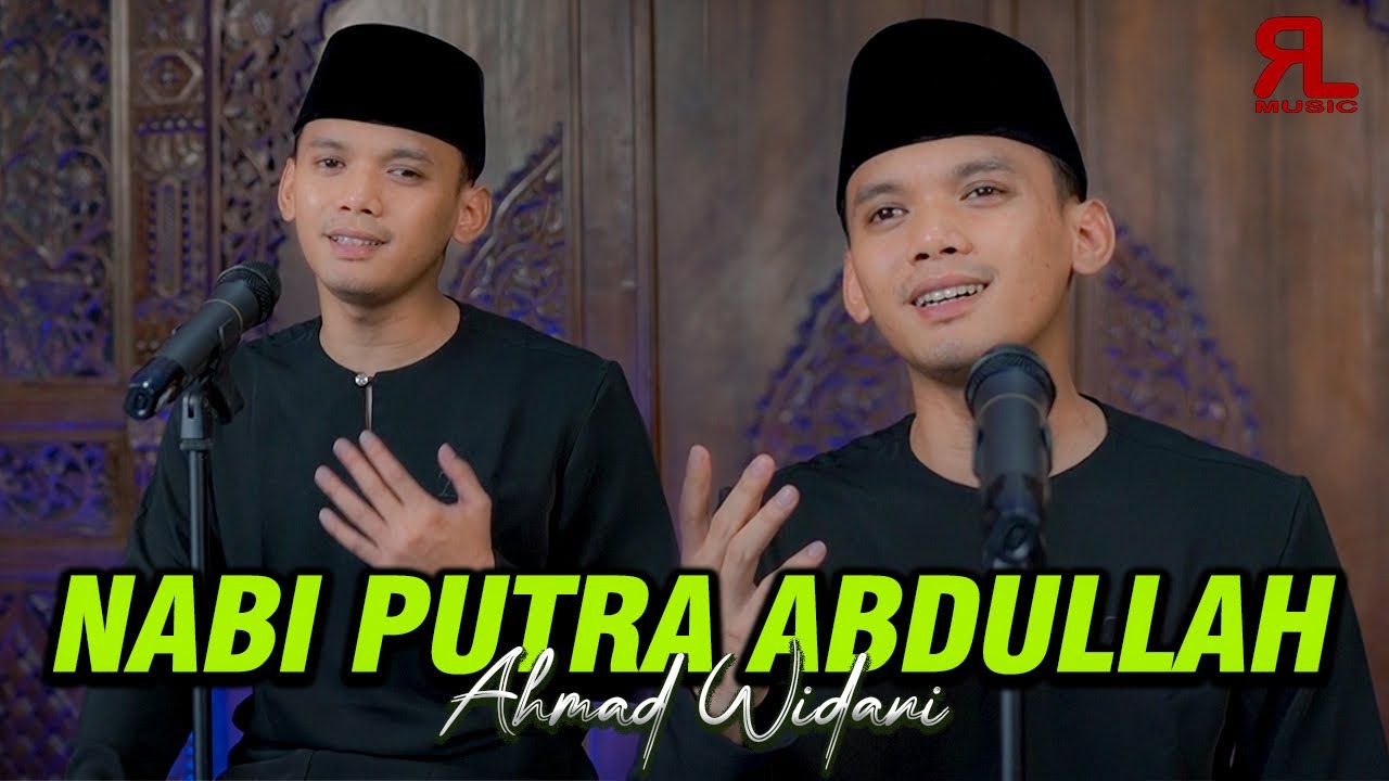 NABI PUTERA ABDULLAH 3 VERSI COVER BY AHMAD WIDANI