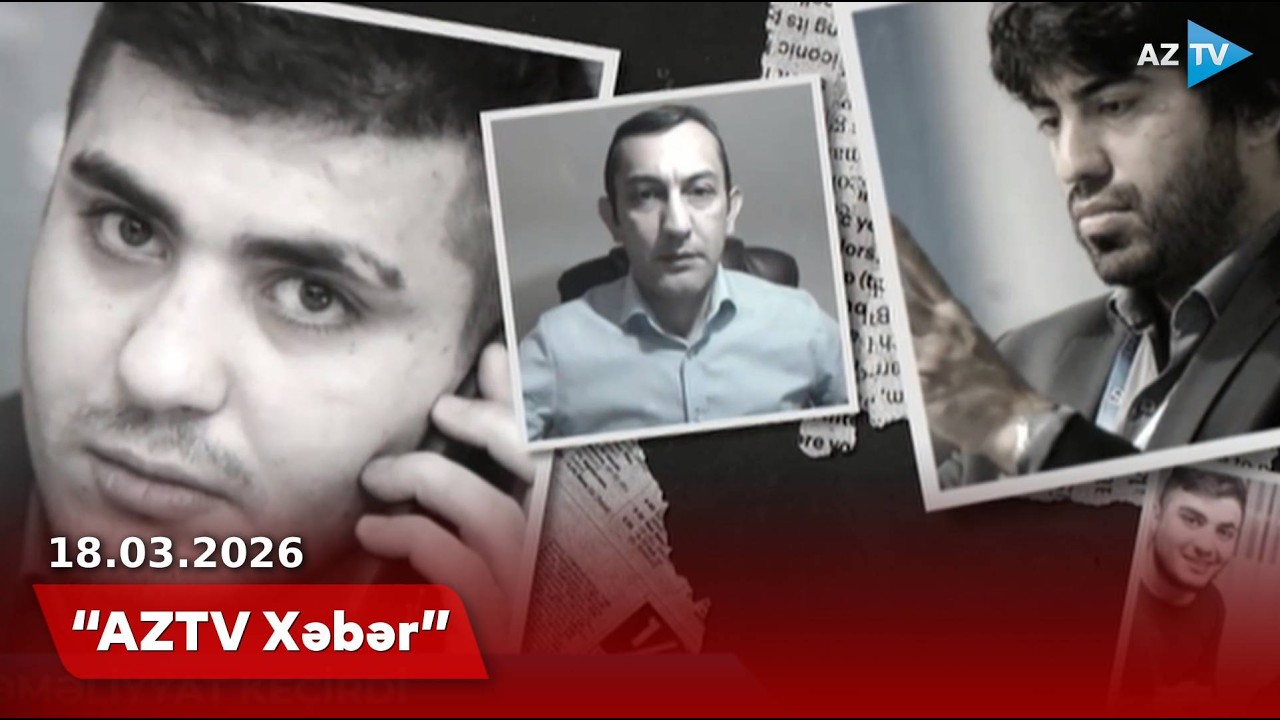 AZTV XƏBƏR (14:00) | 18.03.2026