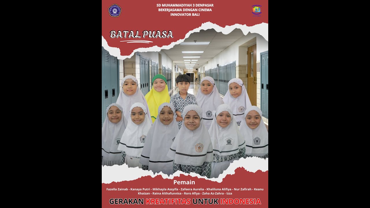 BATAL PUASA - SD MUHAMMADIYAH 3 DENPASAR