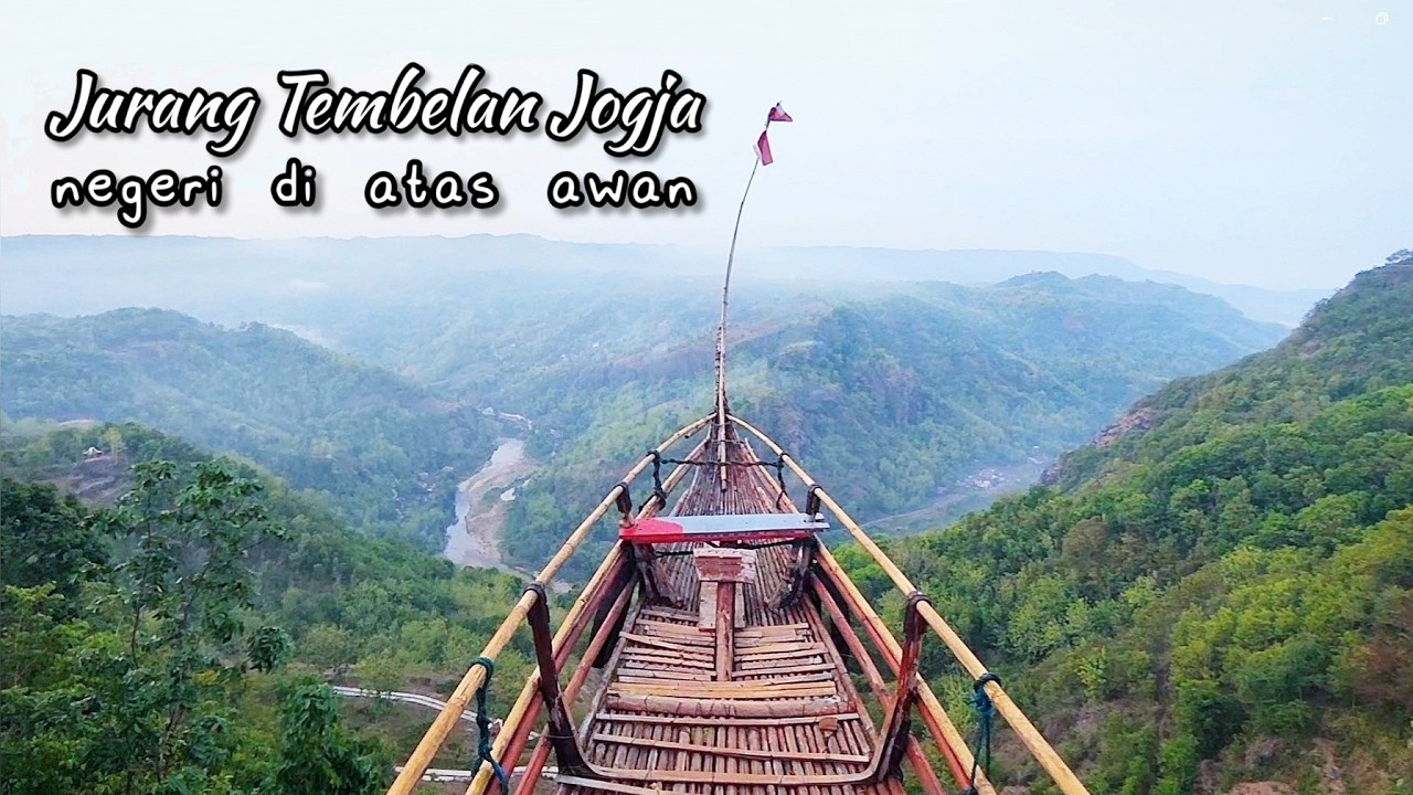 Jurang Tembelan Jogja Negeri di Atas Awan : Buah Upaya Nekat Mengolah Lahan Curam Terbengkalai
