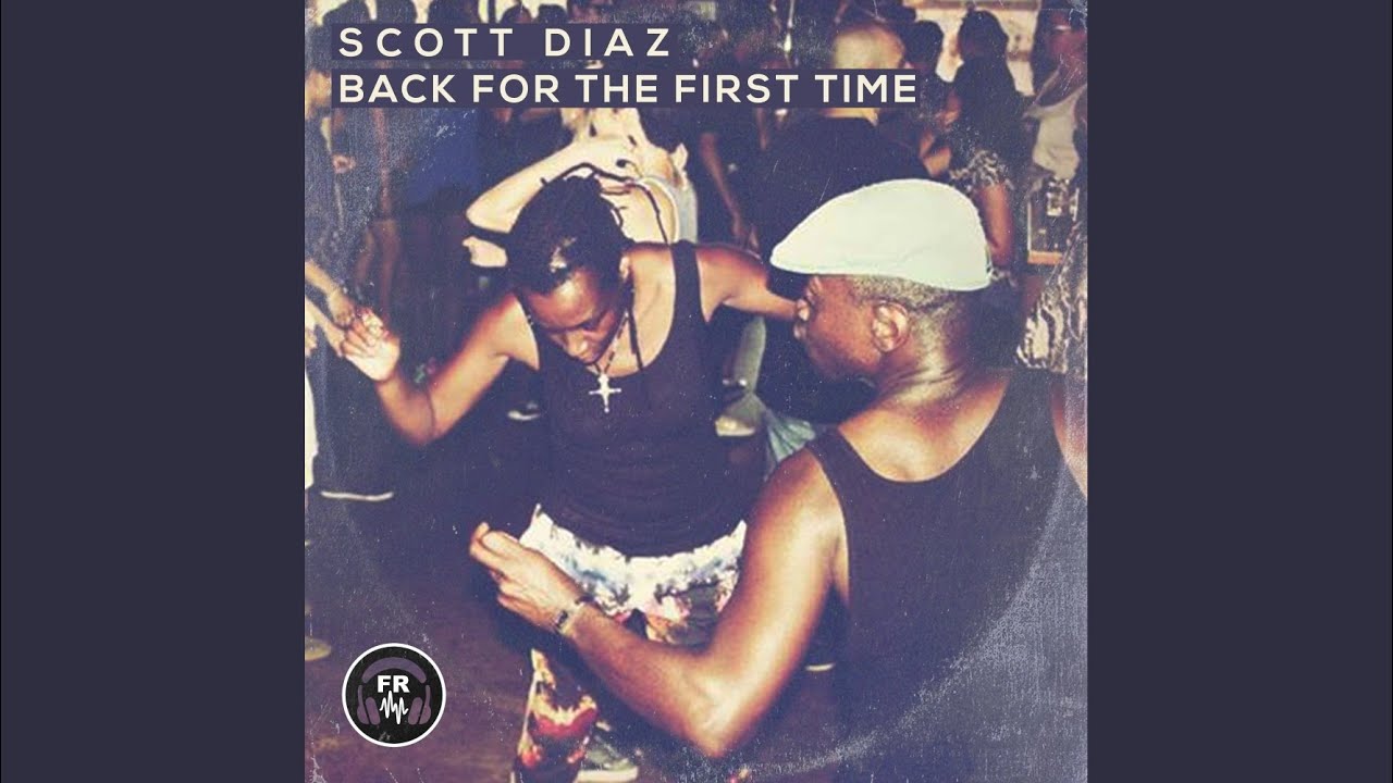 Back For The First Time (Original Mix)