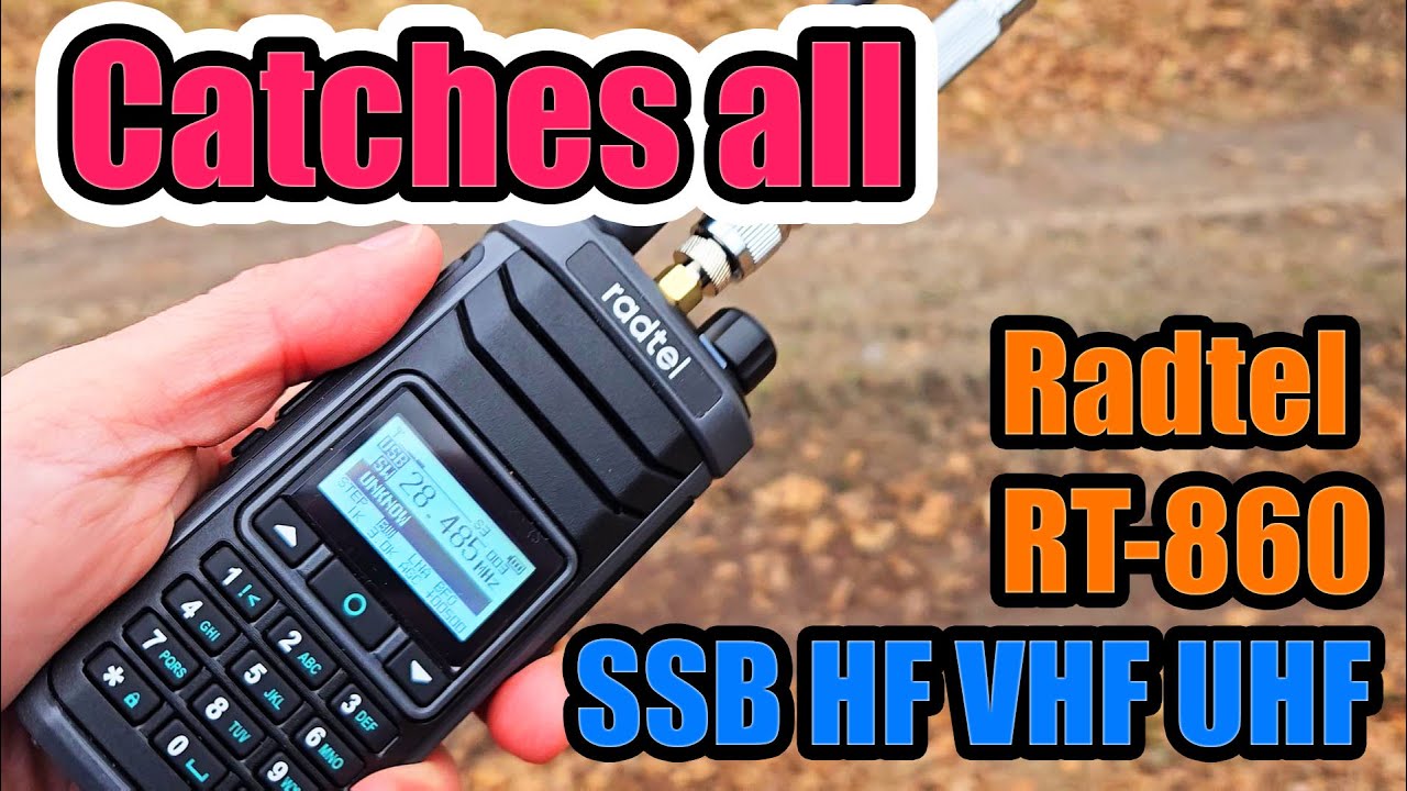 Radtel RT860 SSB HF and VHF UHF radio Si4732