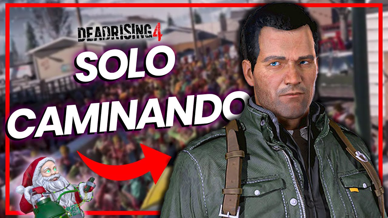 CRUZO A PIE el MAPA LLENO de ZOMBIES de DEAD RISING