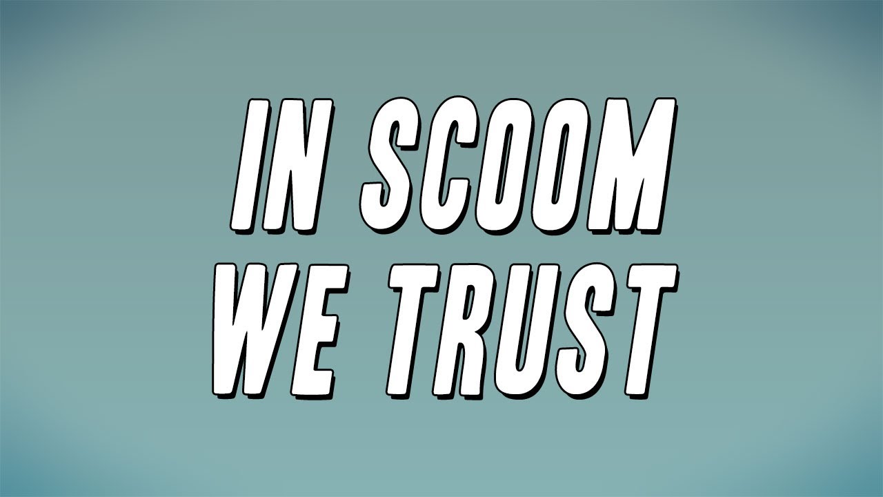 Lil Scoom89 - In Scoom We Trust (Lyrics)