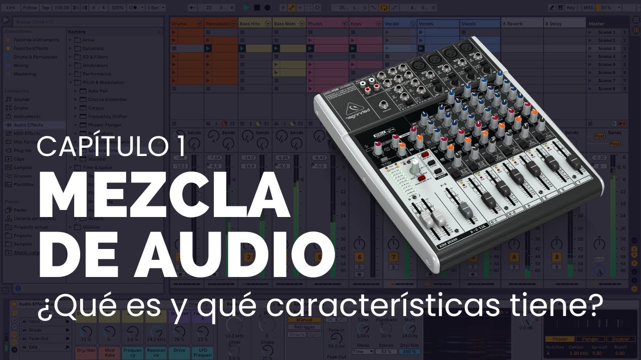 ⭐ Capítulo 1: ¿Qué es la mezcla de audio? - CURSO GRATUITO: ¿Cómo mezclar con Ableton Live 11? -