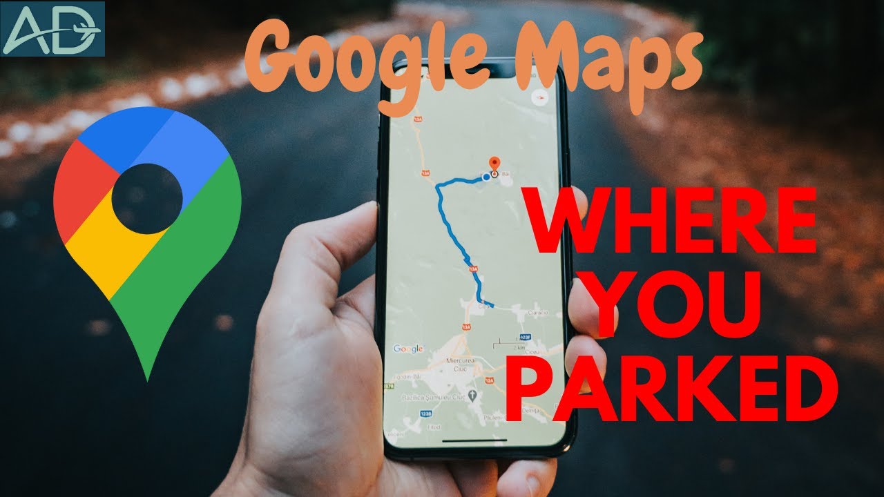 How to Save and Find Your Parking Location (or Any Location) on Google Maps