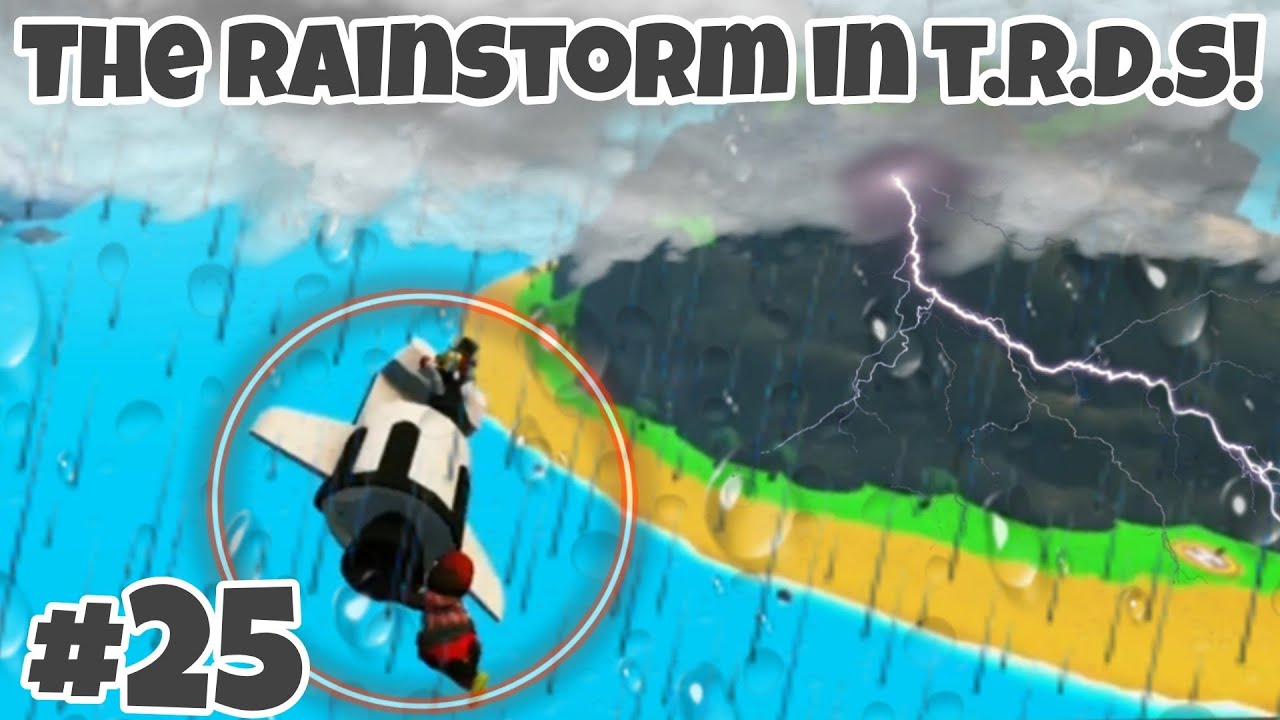 The Rainstorm in T.R.D.S! - T.R.D.S AdVeNtUrEs! ☔📦⛈️ - Totally Reliable Delivery Service Gameplay