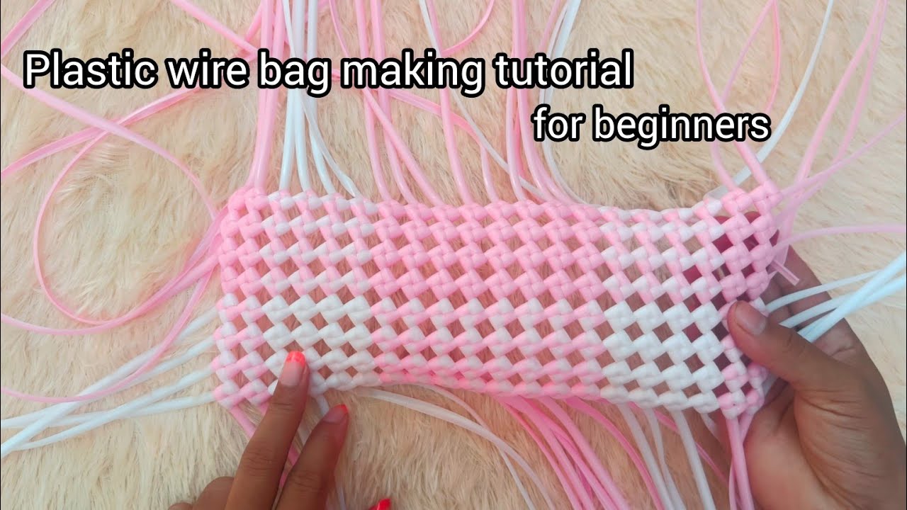 plastic wire bag making tutorial for beginners//sobitakachari