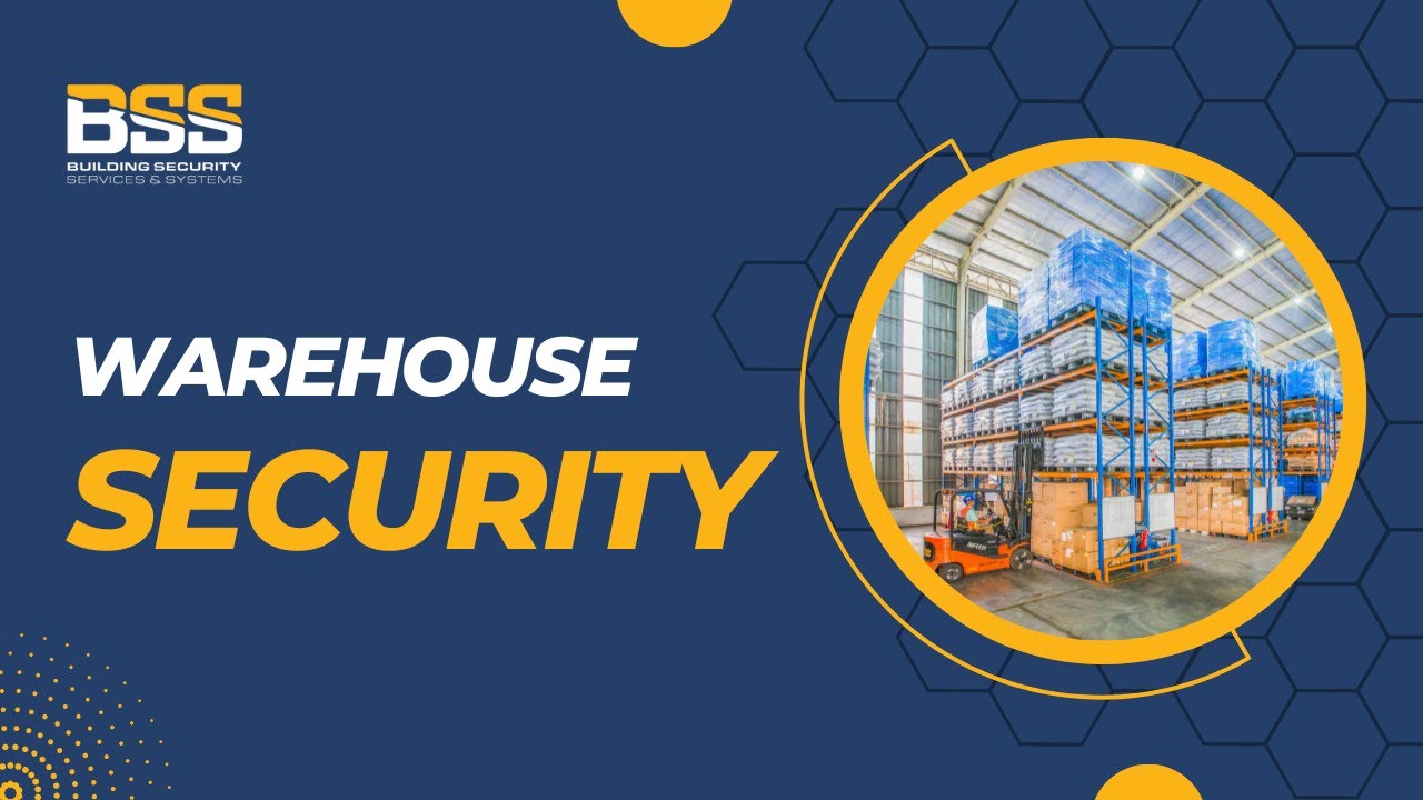 Warehouse Security Services | BSS