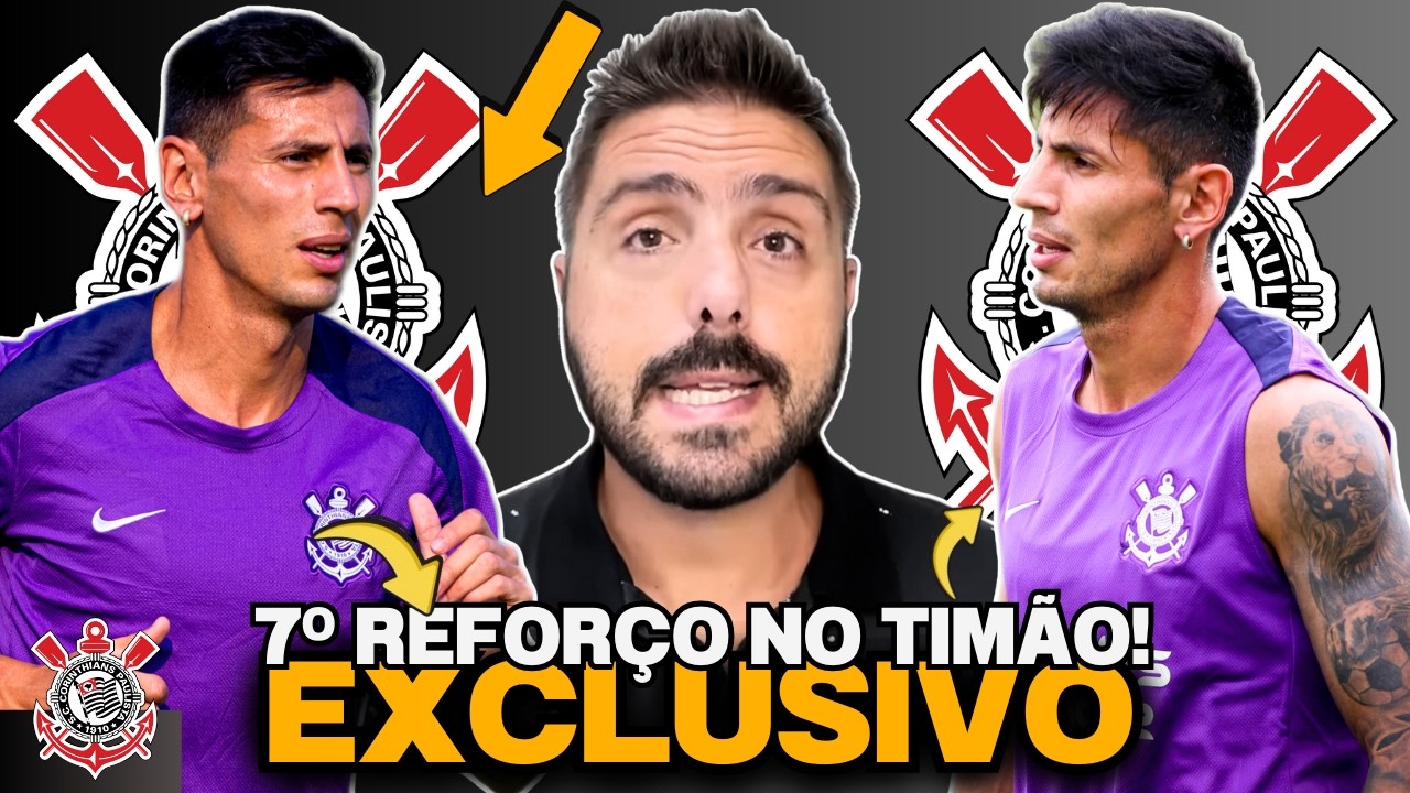 🚨AGORA🚨| TIMÃO ANUNCIA SÉTIMO REFORÇO!🚨| NICOLA TRAZ ATUALIZAÇÕES IMPORTANTES DO CORINTHIANS!