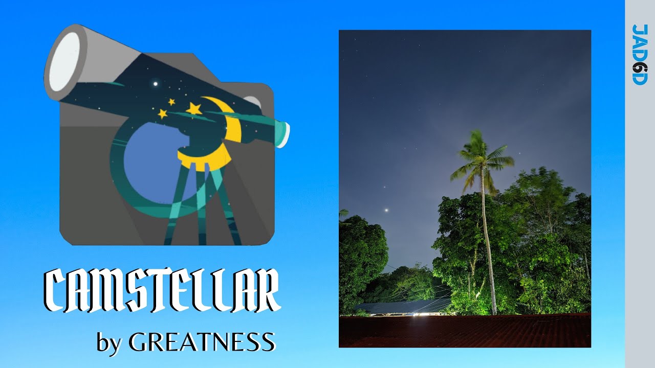 Best Gcam for Astrophotography - Camstellar 2 by Greatness | SETUP | Guide | Comparison