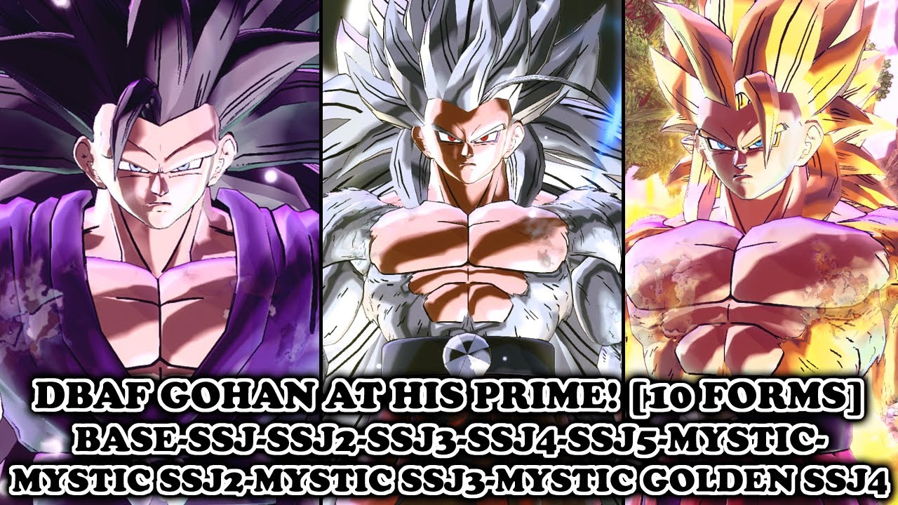 NEW DBAF Gohan 10 Forms: Base-SSJ-2-3-4-5-Mystic-Mystic SSJ2-Mystic SSJ3-Mystic Golden SSJ4! DBXV2