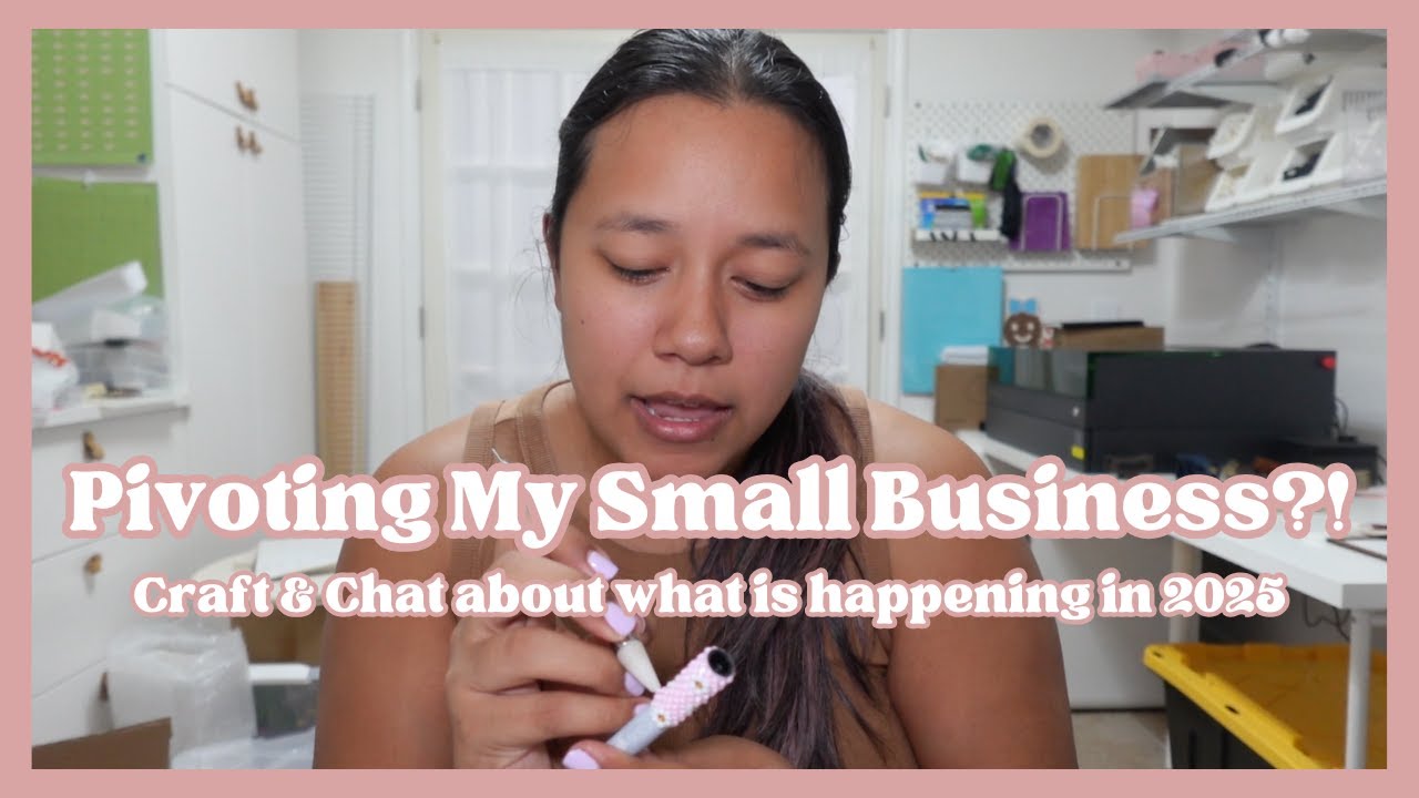 Pivoting My Small Business in 2025?! | Small Business Owner Honest Talk | Craft & Chat | Market Prep