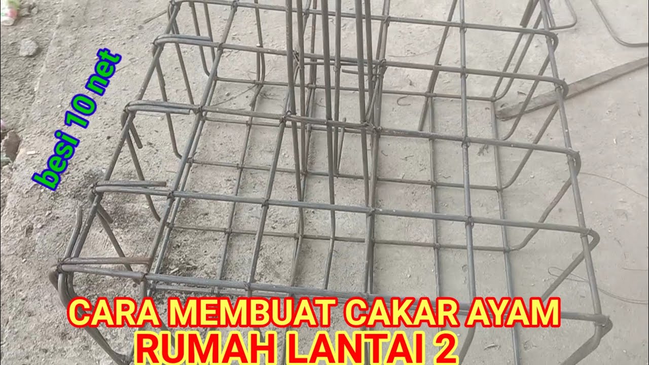 CARA MEMBUAT CAKAR AYAM RUMAH LANTAI DUA 80X80CM