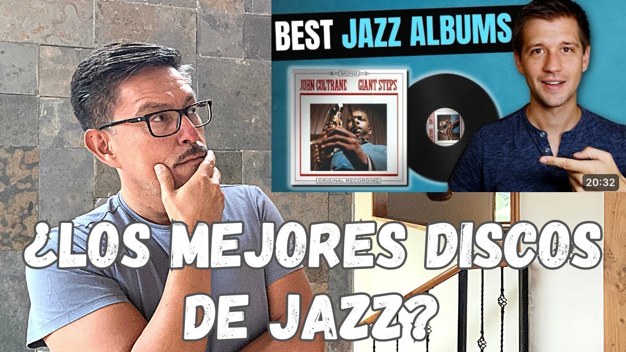 Los 10 mejores discos de jazz: comentando el video de @Learnjazzstandards