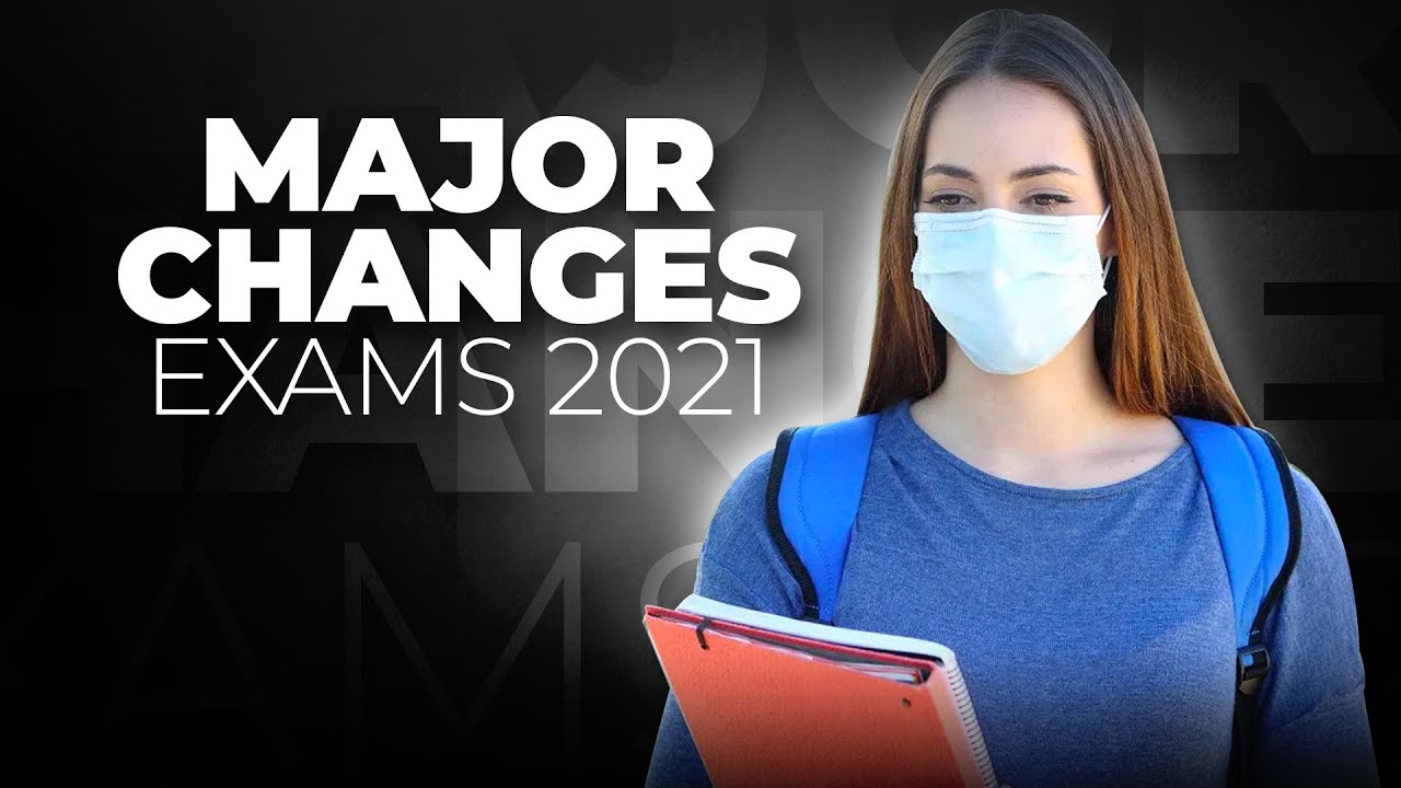 MAJOR CHANGES COMING FOR EXAMS 2021 | GCSE A-LEVEL EXAMS CANCELLED?