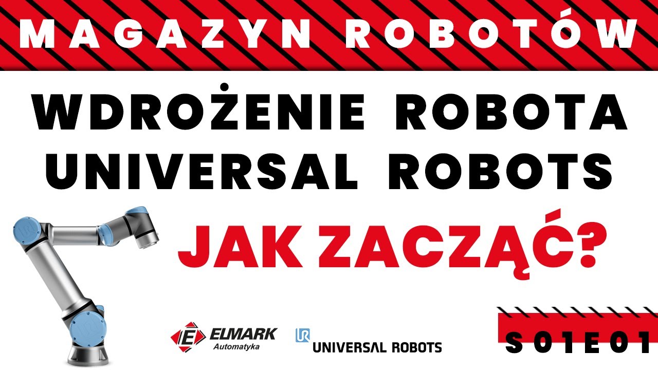 Wdrożenie robota Universal Robots - Magazyn Robotów