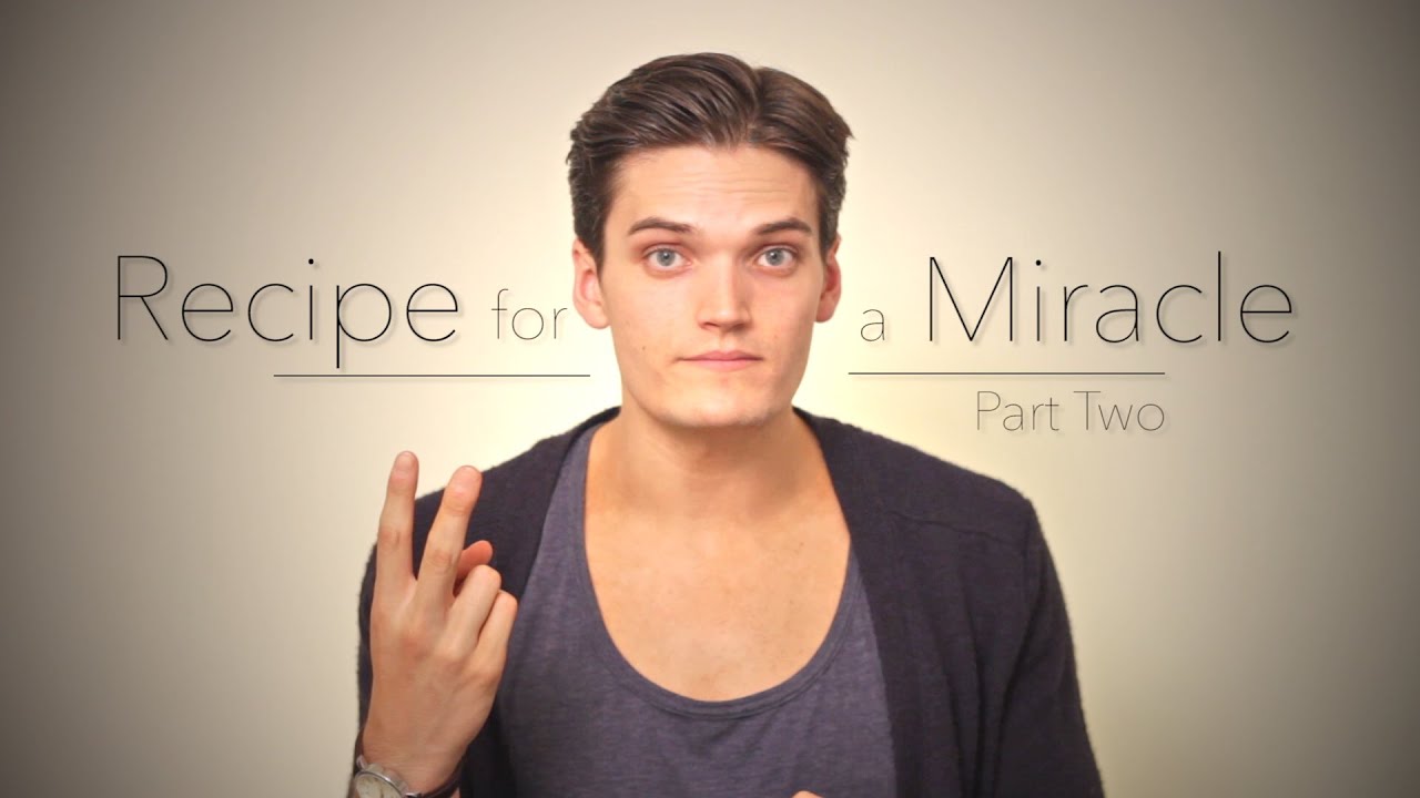 Recipe for a Miracle (Part 2) | Jon Jorgenson