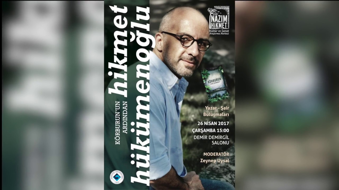 Hikmet Hükümenoğlu ile Körburun’un Ardından, Yazar & Şair Buluşmaları