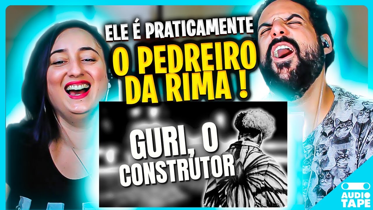 🔨QUE APELAÇÃO ! Reagindo a GURI, O CONSTRUTOR / REACT
