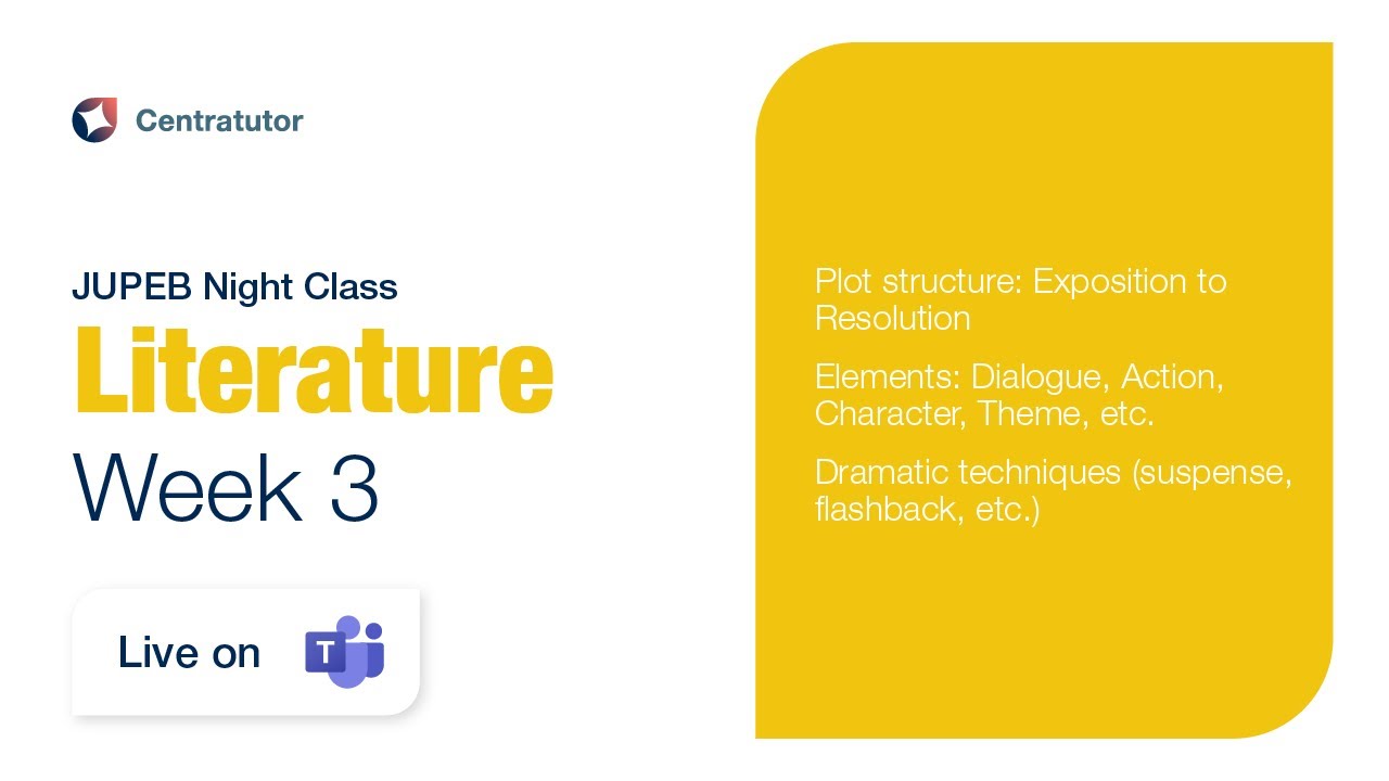 JUPEB Literature Night Class 2025 - Week 3