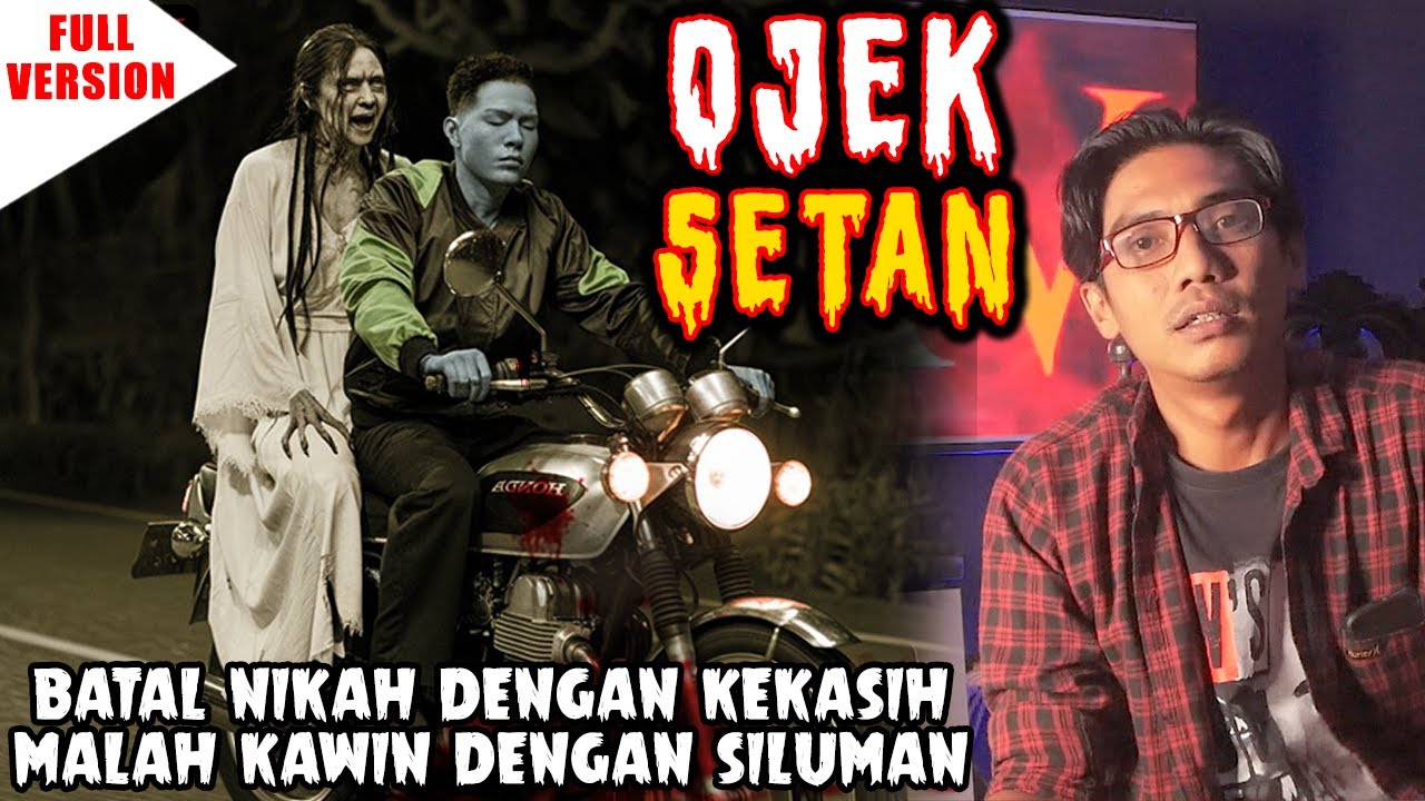 FULL VERSION❗OJEK SETAN - BATAL NIKAH DENGAN KEKASIH MALAH KAWIN DENGAN SILUMAN