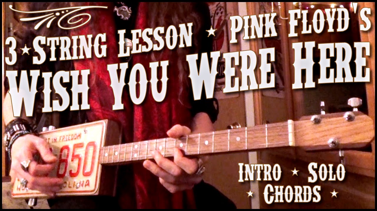 WISH YOU WERE HERE | Lesson for Pink Floyd's 