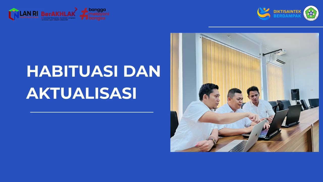 Learning Journal Agenda IV_Habituasi dan Aktualisasi