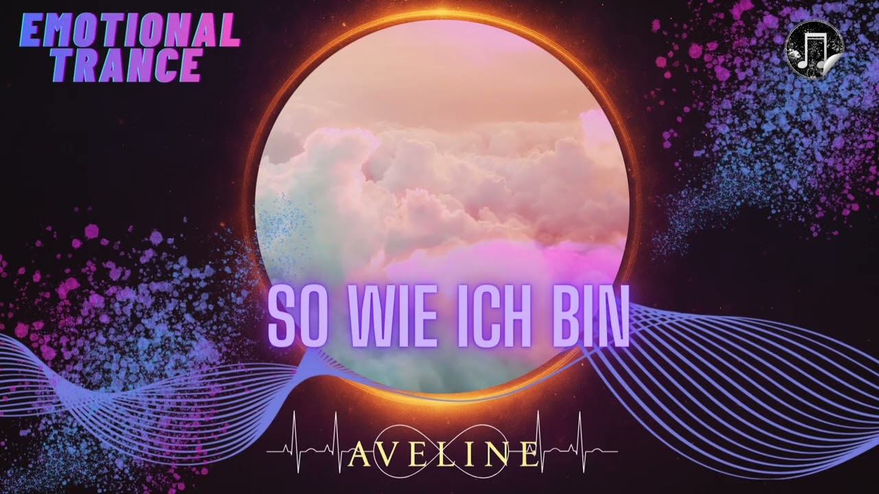 Aveline Musikpoetin – So wie ich bin | Emotional Trance • Dark Wave • Gefühl & Tiefe