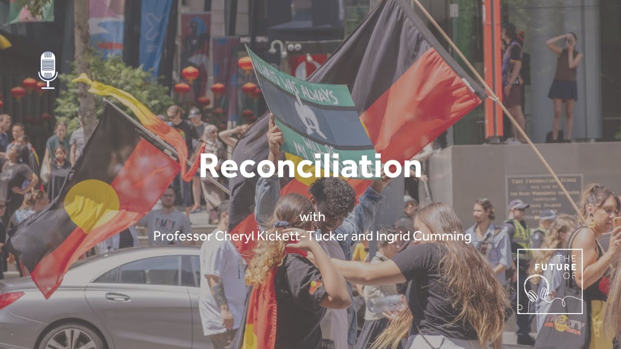 The Future Of: Reconciliation [FULL PODCAST EPISODE]