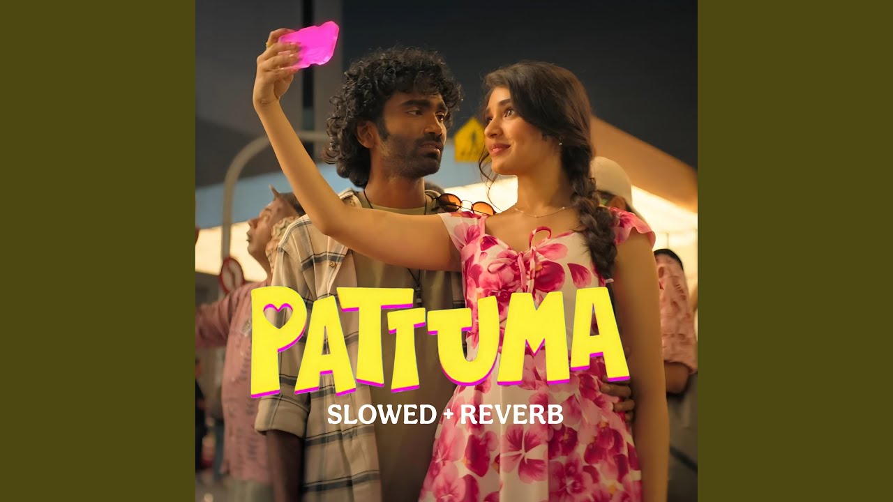 Pattuma (Slowed + Reverb)