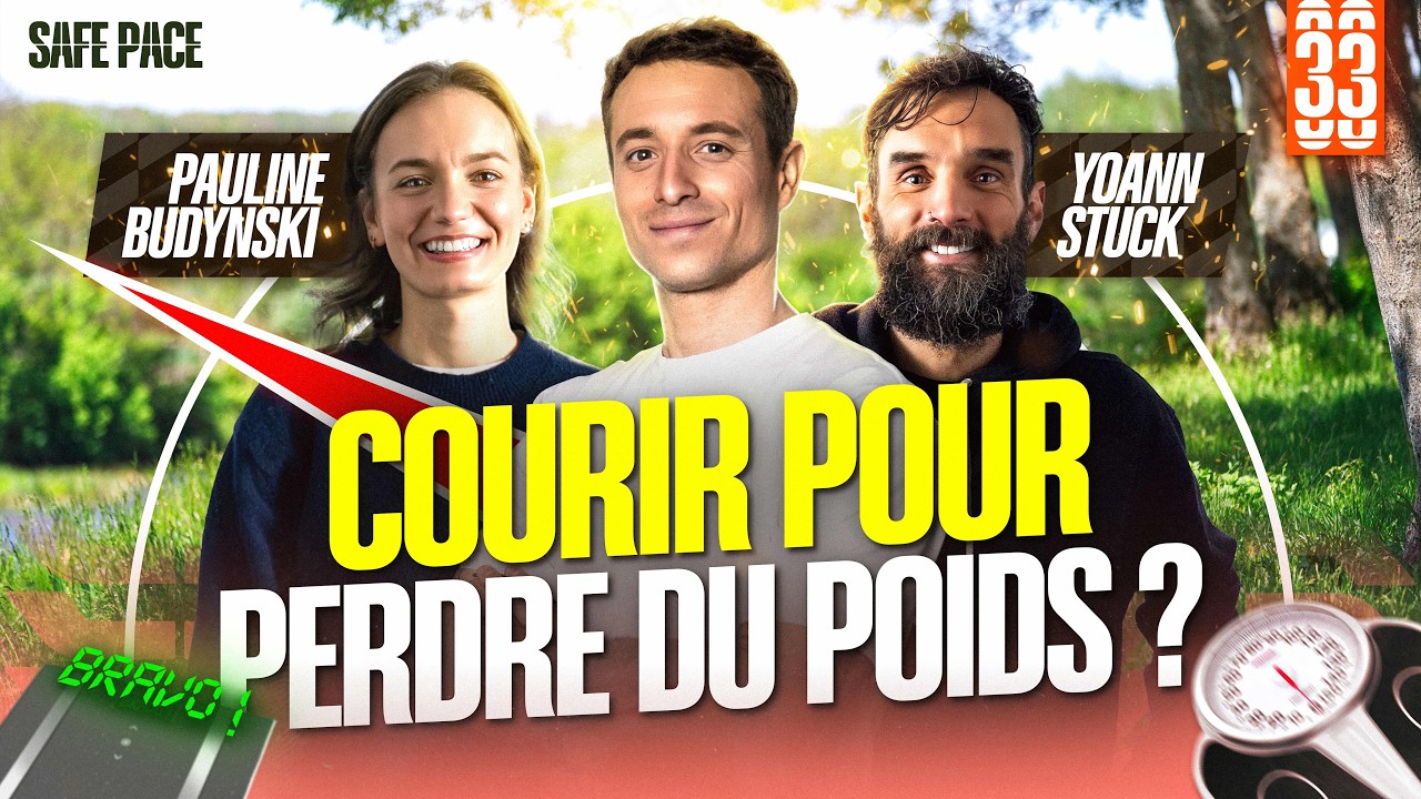 COURIR POUR PERDRE DU POIDS ? Avec Pauline Budynski et Yoann Stuck