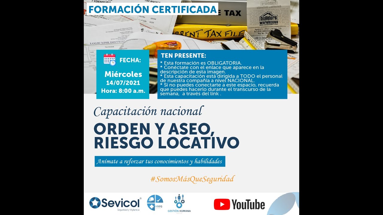 CAPACITACIÓN: ORDEN Y ASEO,  RIESGO LOCATIVO