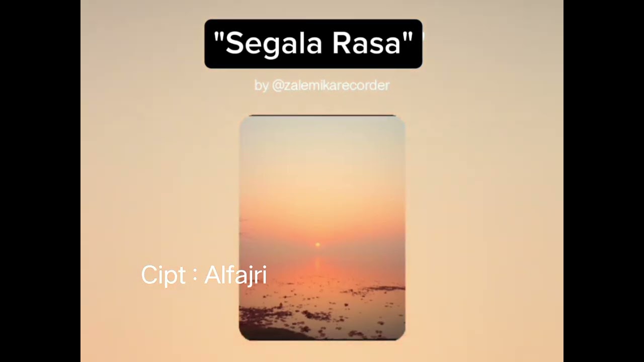 Alfajri - Segala Rasa