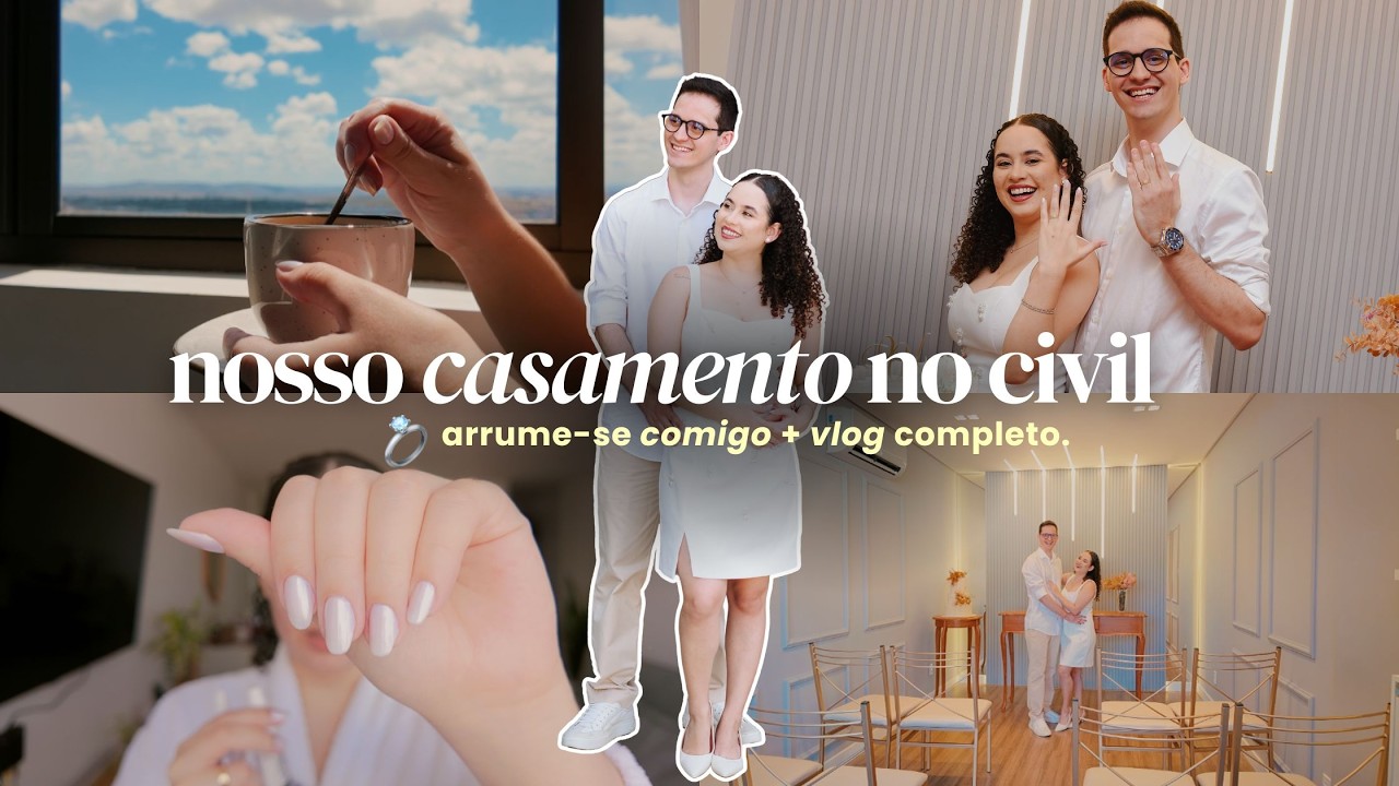 Arrume-se Comigo pro Casamento no Civil + Vlog Completo do Nosso Dia