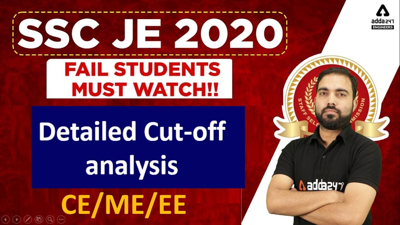 SSC JE 2020 Cut -off analysis (pre+ mains ) fail students must watch /Civil /ME/EE