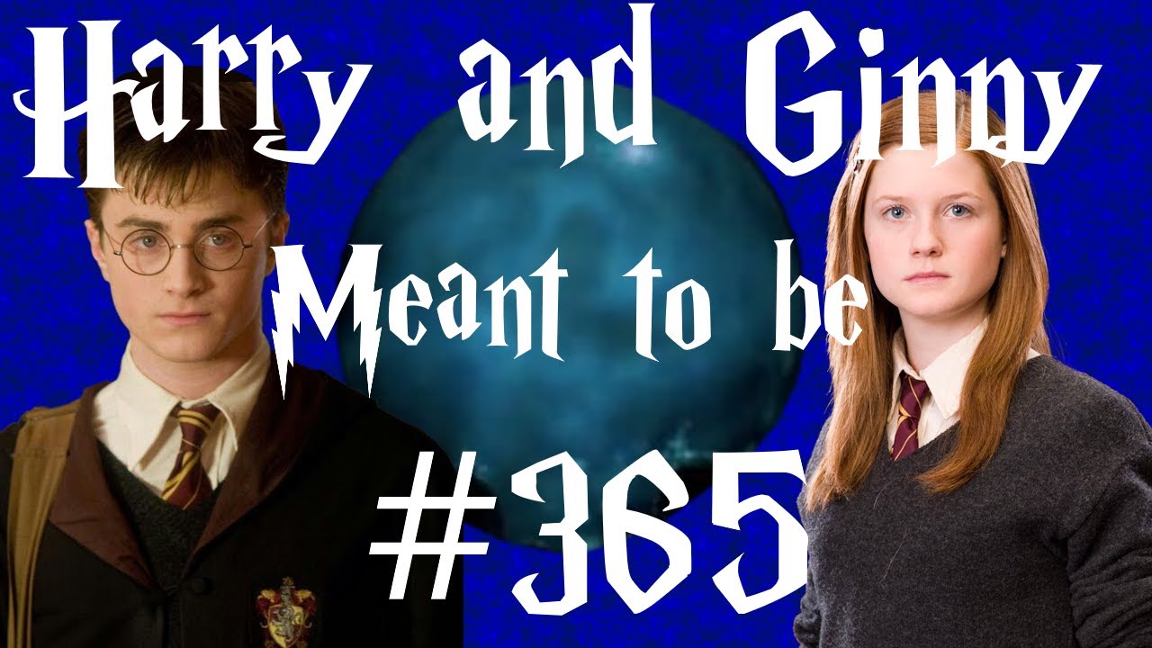 Harry and Ginny - Meant to be #365