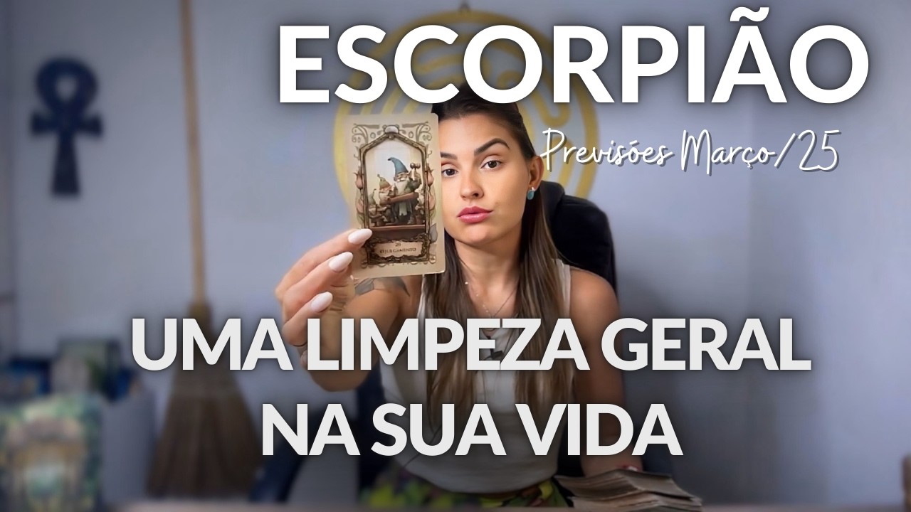 ESCORPIÃO ♏️: A ESPIRITUALIDADE FAZENDO UMA FAXINA COMPLETA NA SUA VIDA!