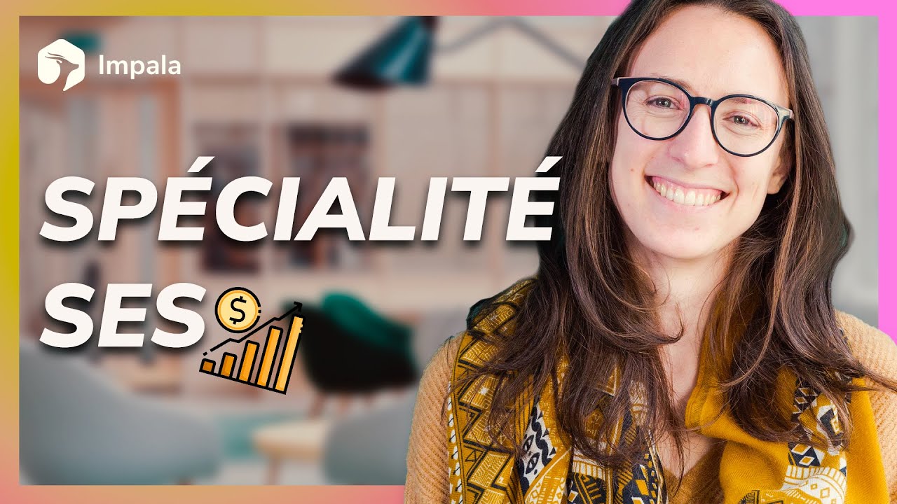 Tout savoir sur la spécialité SES ! (2022)