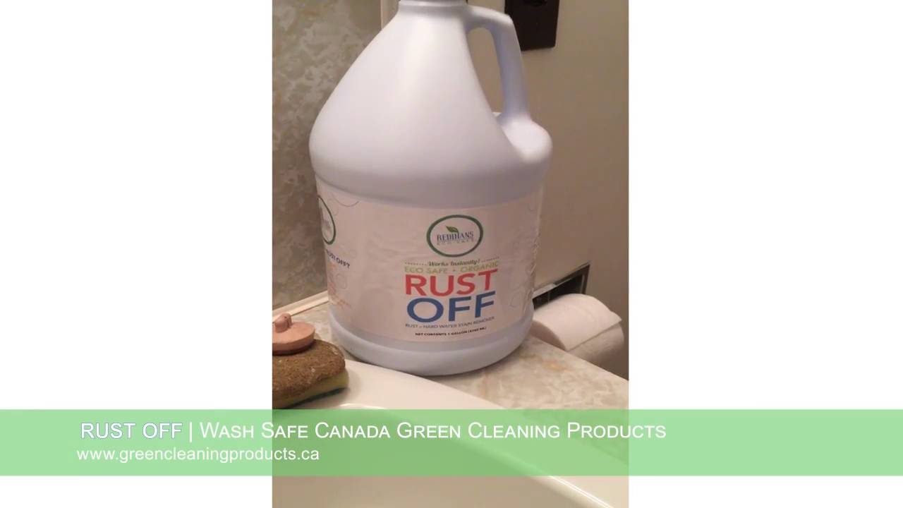 Rust Off | Wash Safe Canada Green Cleaning Products...In Action!