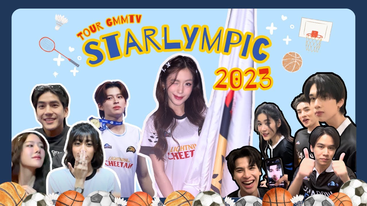 พาทัวร์เบื้องหลัง GMMTV Starlympic 2023 กีฬาสีแห่งปี สุดแสนจะวุ่นวาย