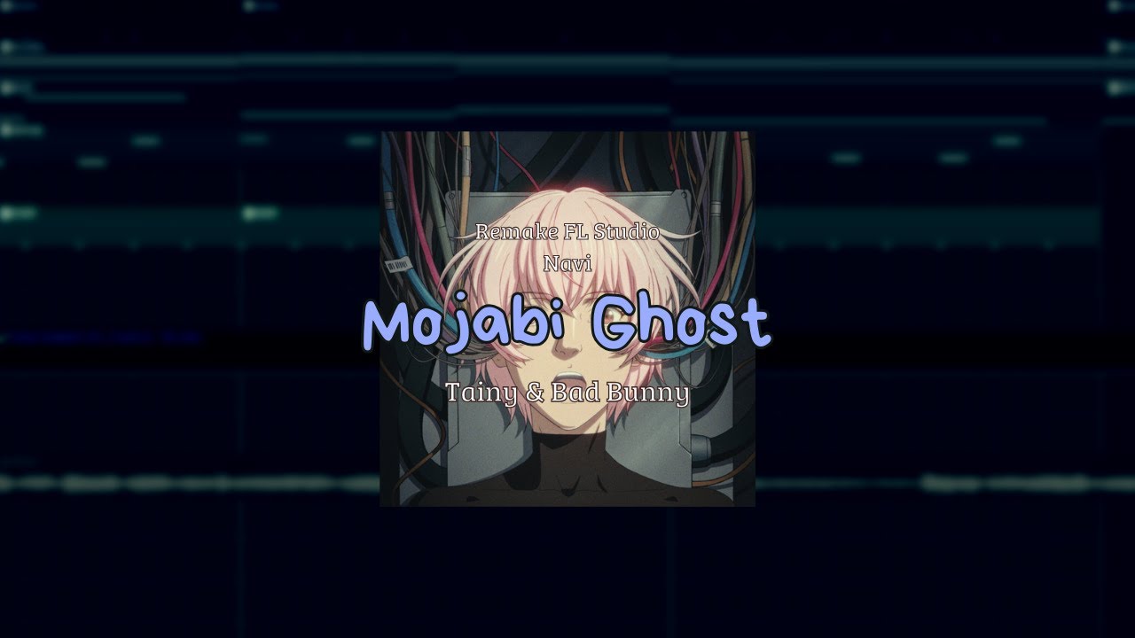 ''Mojabi Ghost'' By Tainy, Bad Bunny - (Remake FLStudio)
